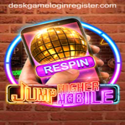An In-Depth Look at JumpHighermobile: The New Sensation in Desk Game Login Register