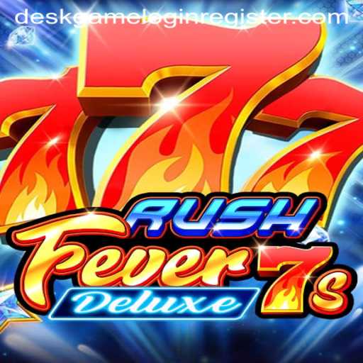 Exploring RushFever7sDeluxe: The Ultimate Desk Game Experience